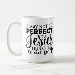 Vielleicht bin ich nicht vollkommen Christlich Kaffeetasse