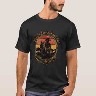 Vielleicht dauern einige Dinge doch ewig West Ridi T-Shirt