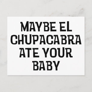 Vielleicht El Chupacabra Postkarte