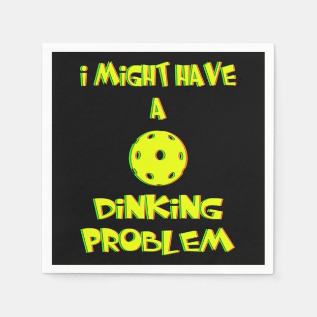 Vielleicht habe ich ein Diner-Problem - Funny Pick Serviette (Vorderseite)