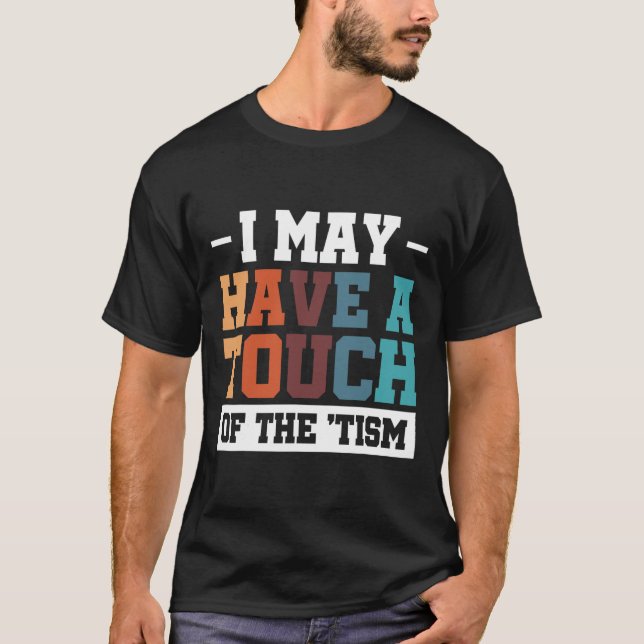 Vielleicht habe ich eine Touch des ZIS 3 T-Shirt (Vorderseite)