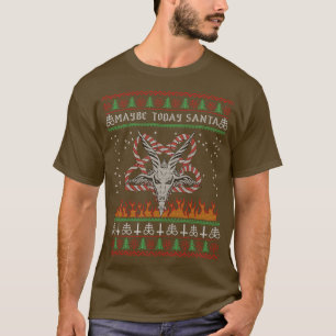 Vielleicht heute Santa Baphomet 2 T-Shirt
