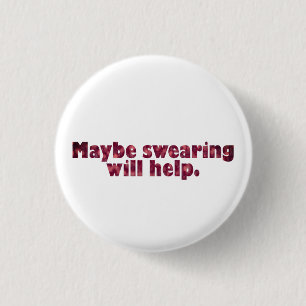 Vielleicht hilft das Schreien. Button
