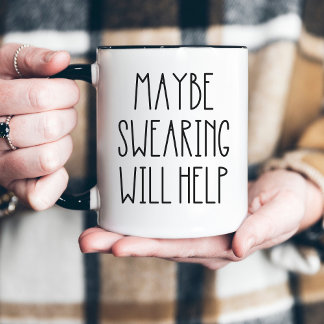 Vielleicht hilft das Schwitzen dabei, mutige Typog Zweifarbige Tasse