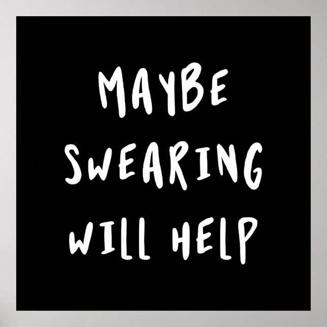 Vielleicht hilft das Schwitzen Poster (Vorne)