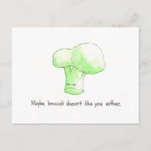 Vielleicht mag Broccoli dich auch nicht mit Postka Postkarte