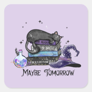 Vielleicht morgen - Schwarze Katze, Bücher und Hex Quadratischer Aufkleber