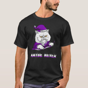 Vielleicht Nie Asexualität Wütende Katze Asexuell  T-Shirt