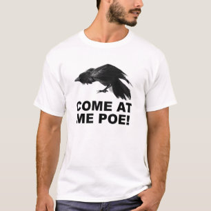 Viens Me Chercher Poe T-shirt Drôle