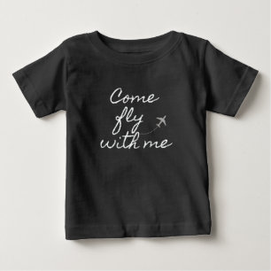 "Viens voler avec moi" Baby T-shirt noir