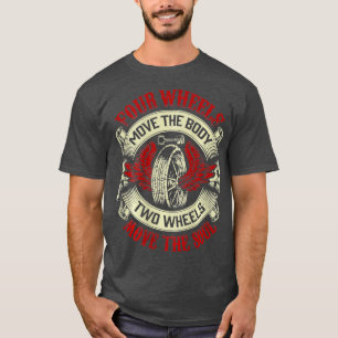 Vier bewegte Karosserie mit Soul bewegen Motorrad T-Shirt