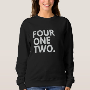 VIER EINS ZWEI Vorwahl 412 Pittsburgh PA Pennsylva Sweatshirt