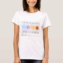 Vier Jahreszeiten Ein Charme – Weibliche Kunst T-Shirt