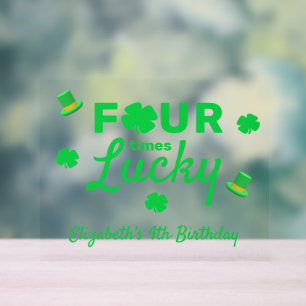 Vier Mal Glück 4. Geburtstag Acrylschild