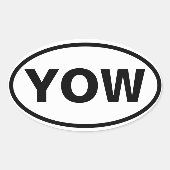 VIER Ottawa Int'l Airport "YOW" Ovaler Aufkleber (Vorderseite)