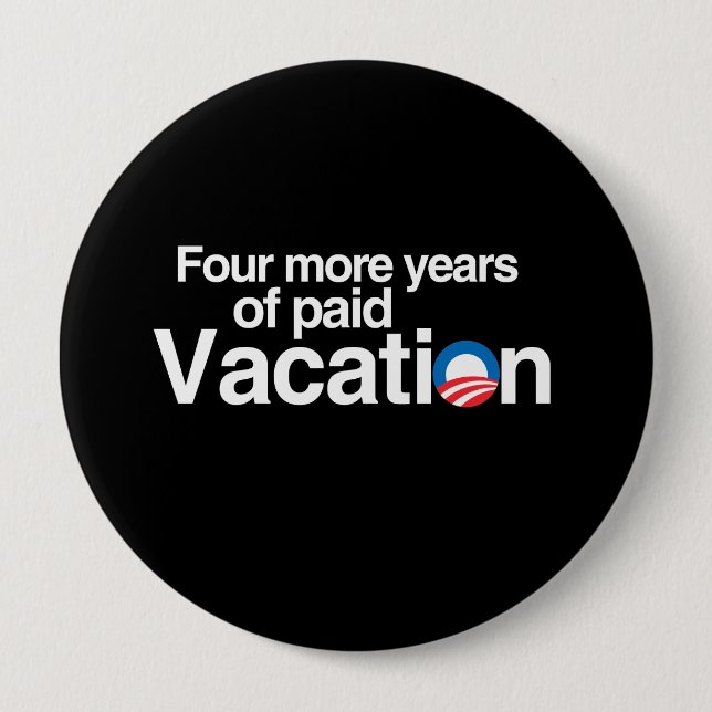 VIER WEITERE JAHRE DES BEZAHLTEN URLAUBS BUTTON (Vorderseite)