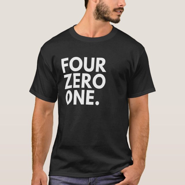 VIER ZERO 1 Area Code 401 Providence RI Rhode is T-Shirt (Vorderseite)