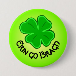 vierblättriges Kleeblatt Lucky Kleeblatt Erin Go B Button