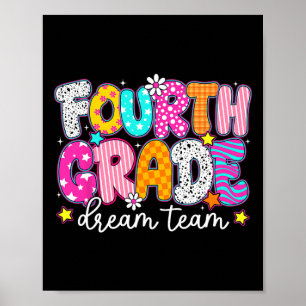 Vierte 4. Klasse Dream Team Lehrer Kid Ck Zur Schu Poster