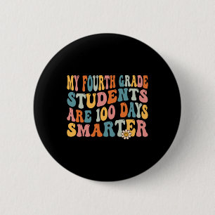 Vierte Klasse Lehrer 100 Tage Smarter 100. Tag der Button