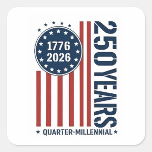 Vierteljahrtausend Amerika 1776–2026 Feier D Quadratischer Aufkleber