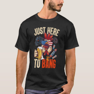 Vierter Juli Hühnchen Bier Hier nur zum Knallen F T-Shirt