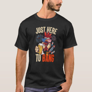 Vierter Juli Hühnchen Bier Hier nur zum Knallen F T-Shirt