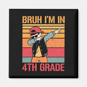 Viertklässler Dabbing Junge Bruh Ich Bin In 4 Klas Magnet