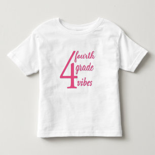 Viertklässler Vibes Kleinkind T-shirt