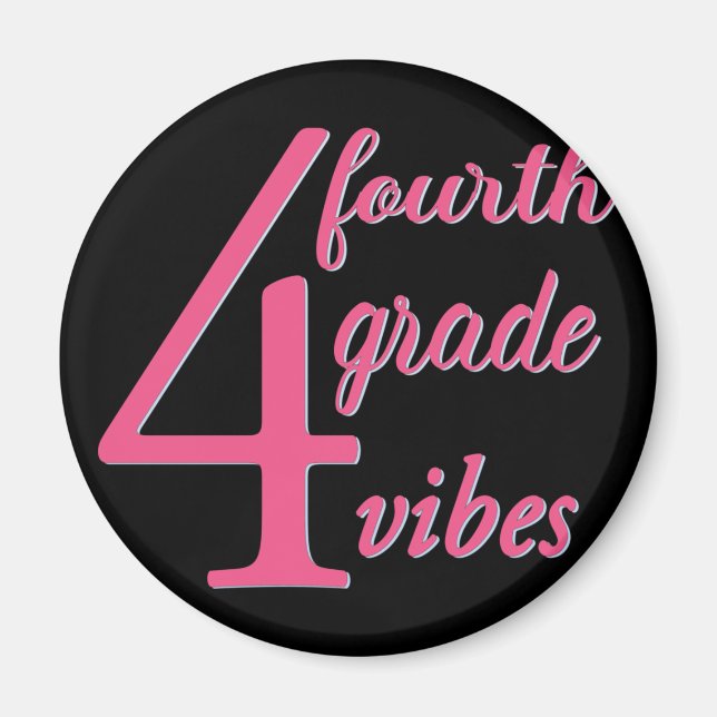 Viertklässler Vibes Magnet (Vorne)