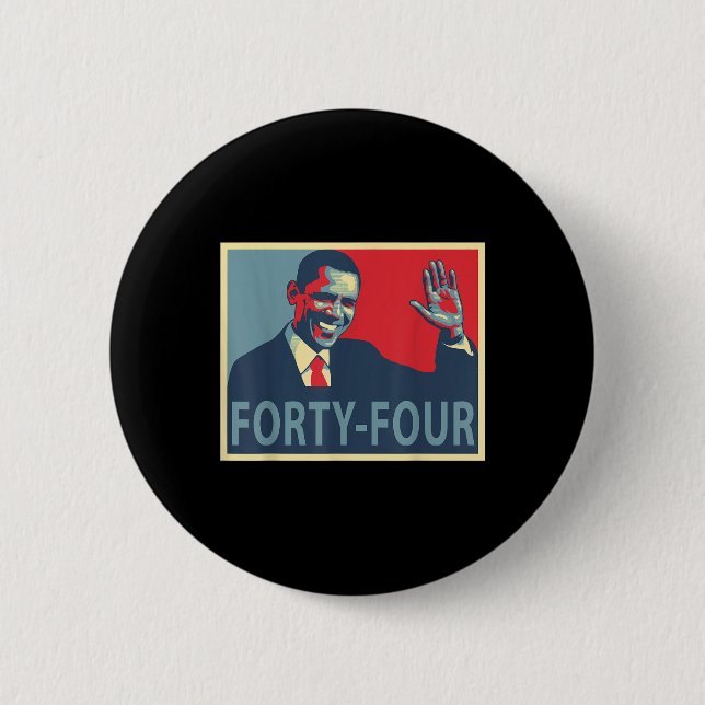 Vierundvierzig Präsident Obama 44 Präsident Button (Vorderseite)
