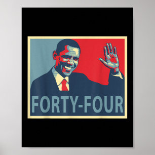 Vierundvierzig Präsident Obama 44 Präsident Poster