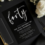 vierzig | Moderne 40. White on Black Birthday Part Einladung<br><div class="desc">Diese moderne, weiße Party Einladung aus Schwarz, 40. Geburtstag, besticht durch eine moderne Typografie. Das Wort "vierzig" erscheint im Skriptstil Kalligraphie. Ideal, um den stilvollen Ton für eine wunderbare, vierzigste Geburtstagsfeier zu setzen. Das Farbschema der Einladung ist einfach zu anpassen - sowohl der Hintergrund als auch die Typografie - so...</div>