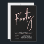 vierzig | Moderne Brush Rose Gold 40. Geburtstag P Einladung<br><div class="desc">Feiern Sie Ihren besonderen Tag mit dieser stilvollen 40. Party Einladung. Dieses Design verfügt über ein schicke Pinselskript "Vierzig" mit einem klaren Layout in der Farbkombination Schwarz & Rose. Weitere Designs und Party-Zubehör sind in meinem Shop BaraBomDesign erhältlich.</div>
