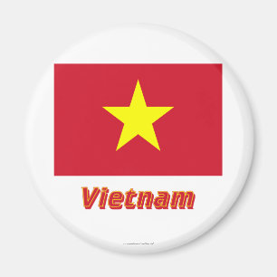 Vietnam-Flagge mit Namen Magnet