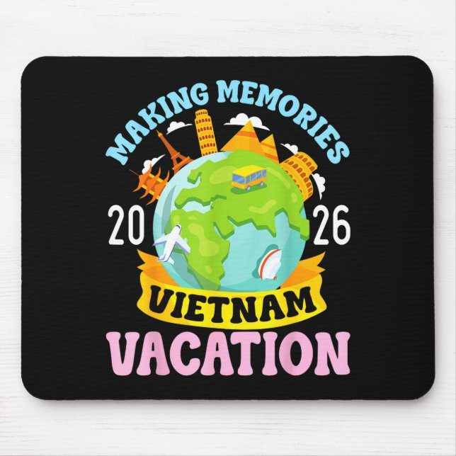 Vietnam Vacation 2026 Travel Making Memories Famil Mousepad (Vorne)