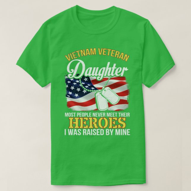 Vietnam Veteran Daughter Menschen treffen nie auf  T-Shirt (Design vorne)