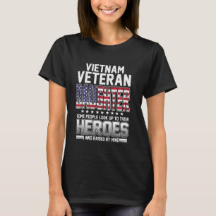 Vietnam Veteran Daughter T Shirt I wurde von M