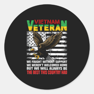Vietnam Veteran werden wir immer die Besten dieses Runder Aufkleber