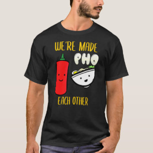 Vietnam Viet Kieu Vietnamese Reis Noodle Soup Pho T-Shirt