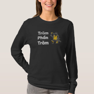 Vietnam Vietnam Vietnam Kostenvoranschlag Tram Pha T-Shirt