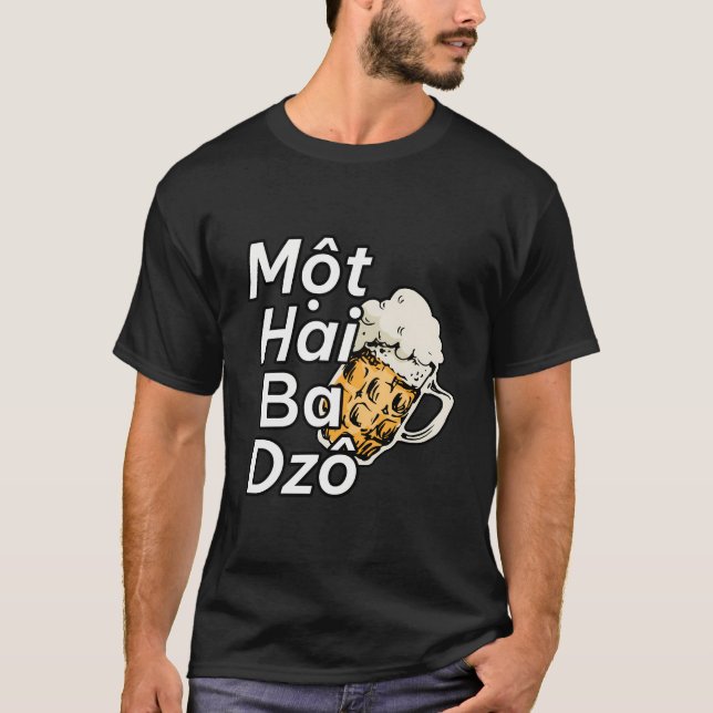 Vietnam Vietnam Vietnam Vietnam Mot Hai Ba Dzo One T-Shirt (Vorderseite)