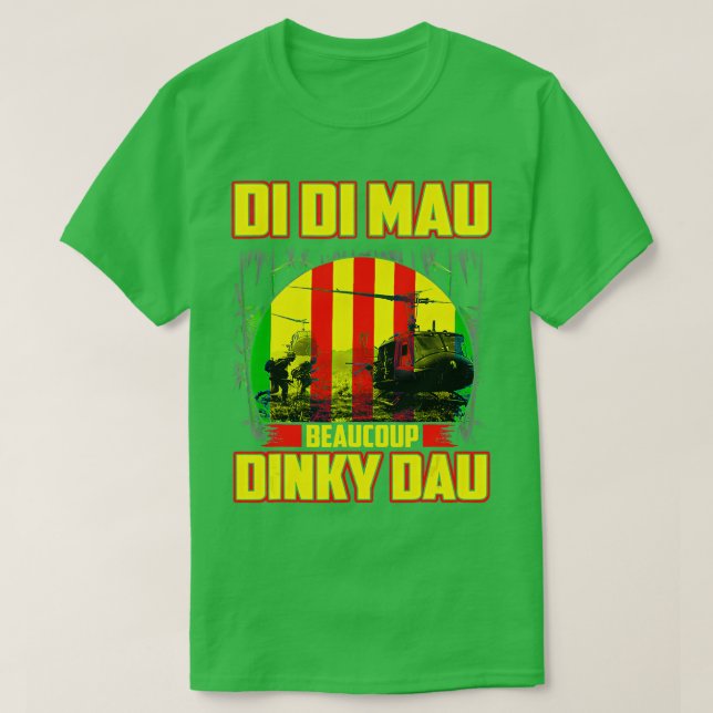 Vietnam War Veteran Di Mau Viel Dinky Dau P T-Shirt (Design vorne)