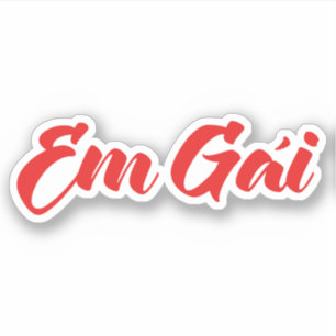 vietnamesisch (jung) Schwester - Em Gái ~ Tietet Aufkleber