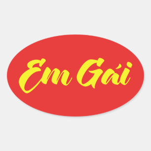 vietnamesisch (jung) Schwester - Em Gái ~ Tietet Ovaler Aufkleber