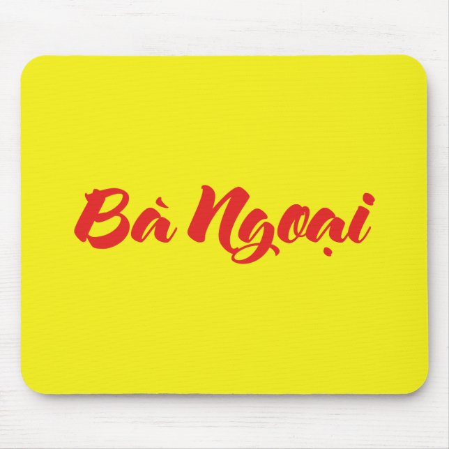 Vietnamesisch (mütterlich) Großmutter - Bà Ngoi Mousepad (Vorne)