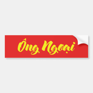 Vietnamesisch (mütterlich) Großvater - Ông Ngoi Autoaufkleber