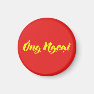 Vietnamesisch (mütterlich) Großvater - Ông Ngoi Magnet