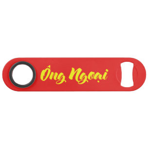 Vietnamesisch (mütterlich) Großvater - Ông Ngoi Speed Flaschenöffner