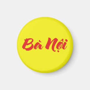 Vietnamesisch (Paternal) Großmutter - Bà Noi Magnet